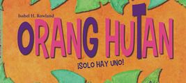 Cuenta cuentos de Orang Hutan ¡Solo hay uno!, en Librería Diógenes