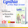 14 de noviembre, presentación de CYNTHIA Y EL REINO MÁGICO DE CONILOT