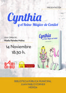 14 de noviembre, presentación de CYNTHIA Y EL REINO MÁGICO DE CONILOT