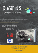 25/11. Próxima presentación de DIVARIUS, ¿DÓNDE ESTÁ EL SOL?