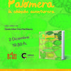 2 de diciembre, PALOMERA, LA CHINCHE AVENTURERA