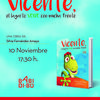10/11 VICENTE, EL LAGARTO VERDE CON MUCHA FRENTE, en el Centro Cultural de Spirdo