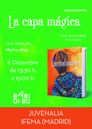 6/12 Cuenta-cuentos de LA CAPA MÁGICA, en JUVENALIA (IFEMA en Madrid)