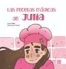 ​Las recetas mágicas de Julia, de Juani Velilla, en el suplemento especial de navidad de El País